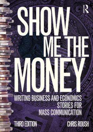 Cover of the book Show Me the Money by Chien-peng Chung