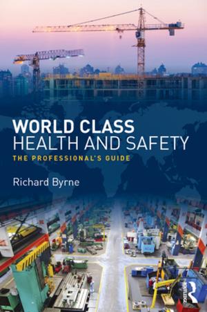 Cover of the book World Class Health and Safety by Kazuo Inamori