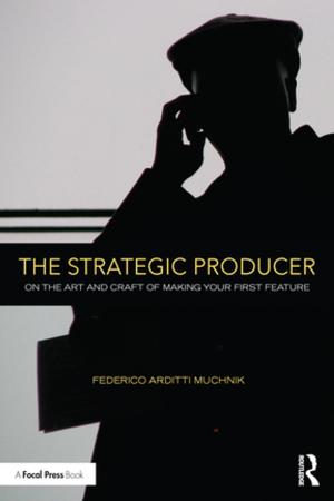 Cover of the book The Strategic Producer by Rudi Turksema