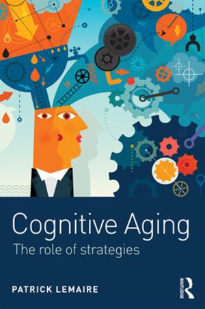 Cover of the book Cognitive Aging by Jacqueline Vincent-Priya