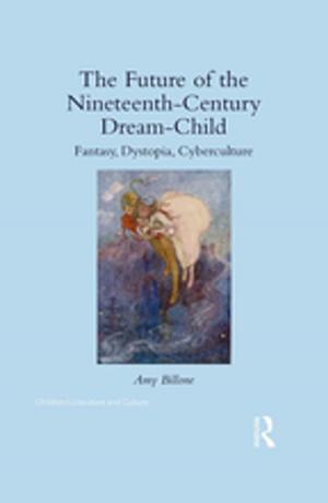 Book cover of The Future of the Nineteenth-Century Dream-Child