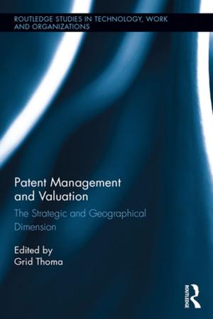 Cover of the book Patent Management and Valuation by Harold G Koenig, Junietta B Mccall