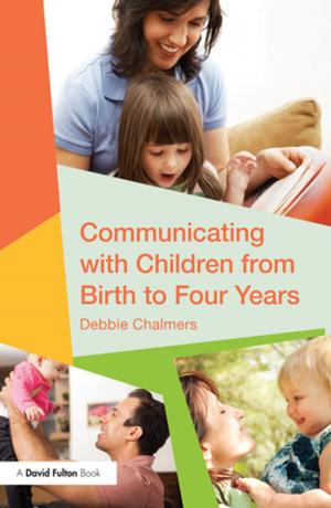 Cover of the book Communicating with Children from Birth to Four Years by Christopher E. Goscha