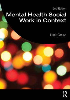 Cover of the book Mental Health Social Work in Context by Margaret Eddershaw