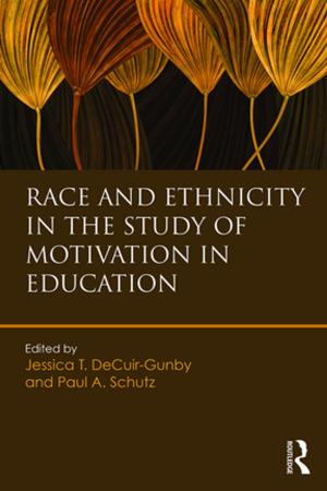 Cover of the book Race and Ethnicity in the Study of Motivation in Education by Frederick G. Whelan