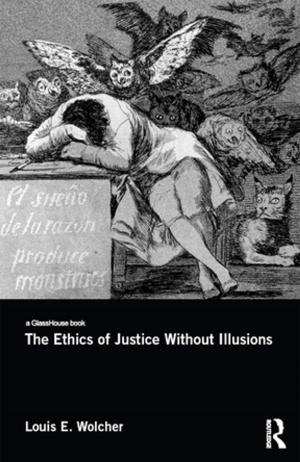Cover of the book The Ethics of Justice Without Illusions by Martin Haug