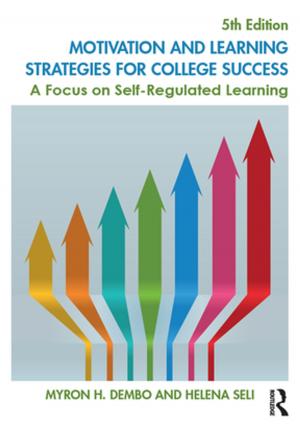 Cover of the book Motivation and Learning Strategies for College Success by Jon Anderson