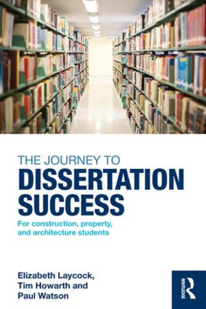 Cover of the book The Journey to Dissertation Success by Rose