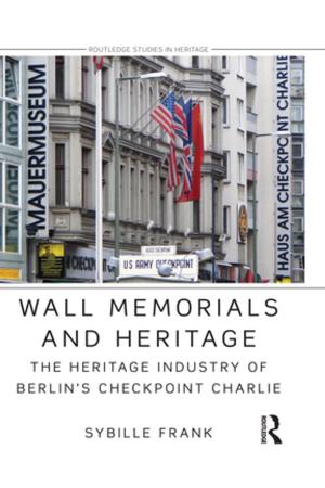 Cover of the book Wall Memorials and Heritage by David Tait