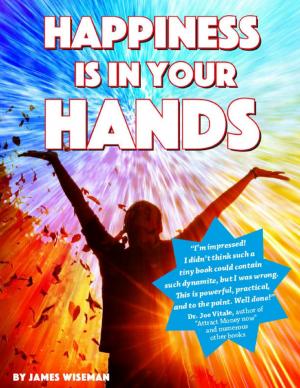 Cover of the book Happiness Is In Your Hands by Rebecca J. Vickery