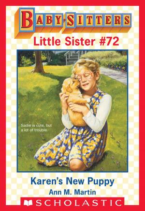 Cover of the book Karen's New Puppy (Baby-Sitter Little Sister #72) by Jennifer A. Nielsen