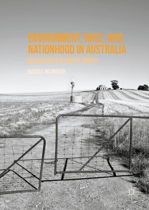 Cover of the book Environment, Race, and Nationhood in Australia by S. Schaschek