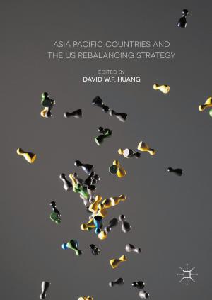 Cover of the book Asia Pacific Countries and the US Rebalancing Strategy by Sheri A. Caldwell, Linda S. Gravett