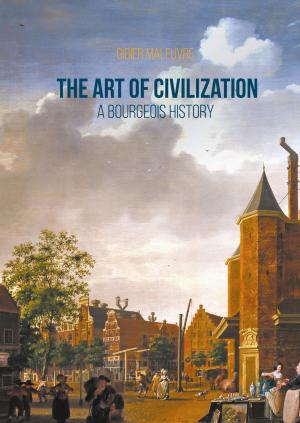 Cover of the book The Art of Civilization by R. Heskett