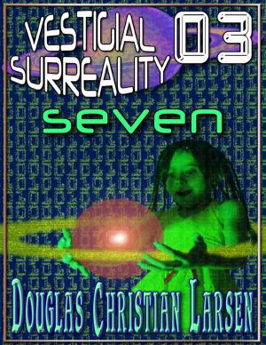 Cover of the book Vestigial Surreality: 03 by Megan Lowmaster