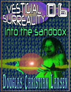 Cover of the book Vestigial Surreality: 06 by Jimmy Boom Semtex