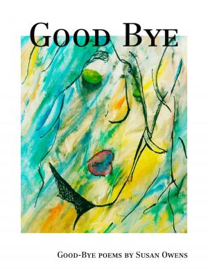 Cover of the book Good Bye by Kumaran RN