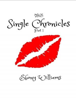 Cover of the book The Single Chronicles Part 1 by Nadine Camamic