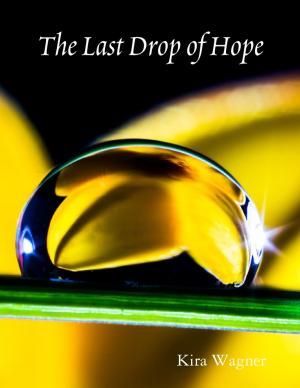 bigCover of the book The Last Drop of Hope by 