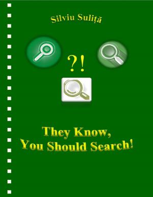 Cover of the book They Know, You Should Search! by Viji Kumar