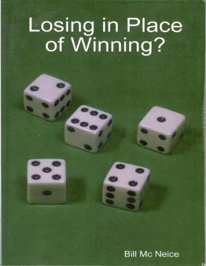 Cover of the book Losing In Place of Winning? by Deborah Hagen