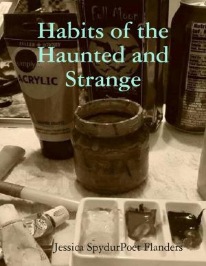 Cover of the book Habits of the Haunted and Strange by Ayatullah Murtadha Mutahhari