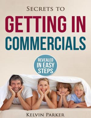 Cover of the book Getting In Commercials by Stephen Ebanks