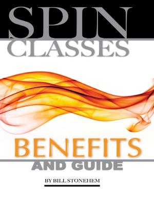 Book cover of Spin Classes Benefits and Guide