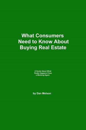 bigCover of the book What Consumers Need to Know About Buying Real Estate by 
