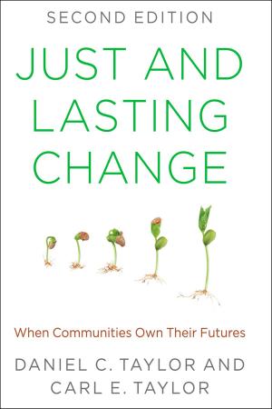 Cover of the book Just and Lasting Change by Cathy Caruth