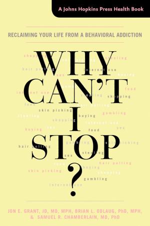 Cover of the book Why Can't I Stop? by Douglas Hankins