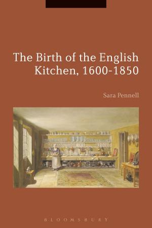 Book cover of The Birth of the English Kitchen, 1600-1850