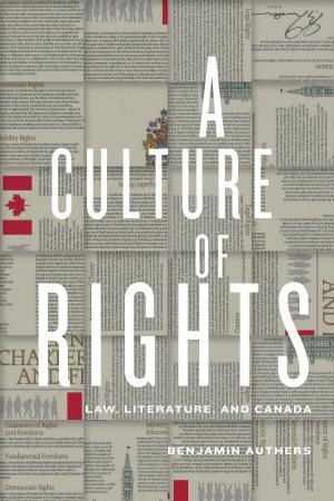 Cover of the book A Culture of Rights by Katharine  Mitchell