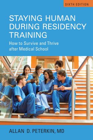 Cover of the book Staying Human during Residency Training by David Beatty