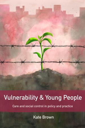 Cover of the book Vulnerability and young people by Megele, Claudia