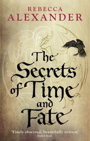 Cover of the book The Secrets of Time and Fate by Sara Mackenzie