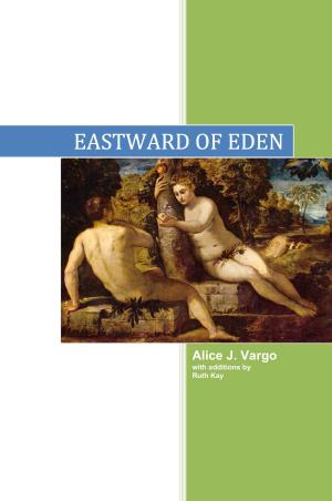 Cover of the book Eastward of Eden by Nathalie Suteau