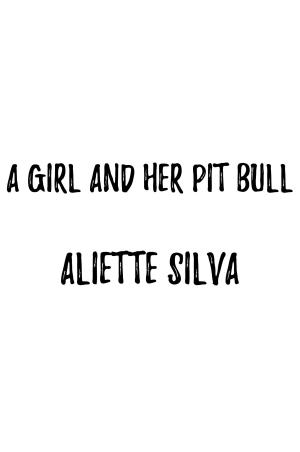 Cover of the book A Girl and her Pit Bull by Mitchell Gibson