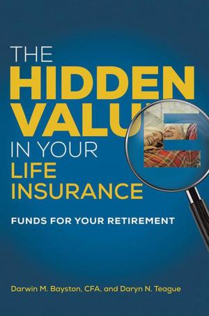 Cover of The Hidden Value in Your Life Insurance