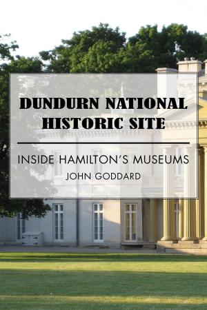 Cover of the book Dundurn National Historic Site by Robert Feagan