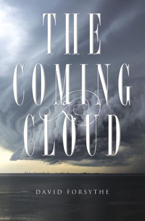 Cover of the book The Coming Cloud by Boyd Bailey