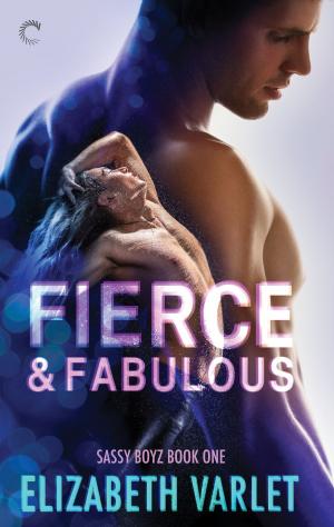 Cover of the book Fierce & Fabulous by Kathleen Dienne