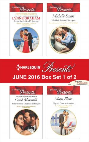 Cover of the book Harlequin Presents June 2016 - Box Set 1 of 2 by Sophia James, Marguerite Kaye, Catherine Tinley
