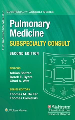 Cover of the book The Washington Manual Pulmonary Medicine Subspecialty Consult by Richard D. Urman, Jesse M. Ehrenfeld
