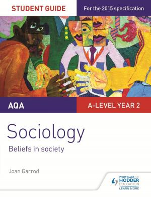 Cover of the book AQA A-level Sociology Student Guide 4: Beliefs in society by Nicholas Fellows