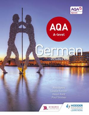Cover of the book AQA A-Level German (includes AS) by Rowena Hammal, Simon Lemieux
