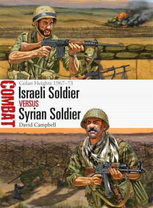 Book cover of Israeli Soldier vs Syrian Soldier