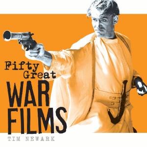 Cover of the book Fifty Great War Films by Liz Wells, Theopisti Stylianou-Lambert, Nicos Philippou