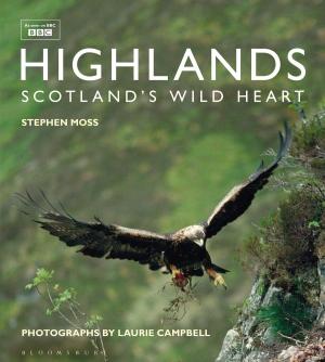 Cover of the book Highlands – Scotland’s Wild Heart by Mike Dilger