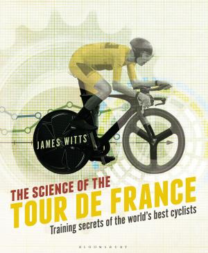 Cover of the book The Science of the Tour de France by Geoffrey Jukes, Michael Hickey, Peter Simkins